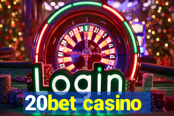 20bet casino