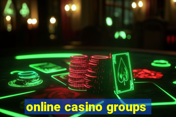 online casino groups