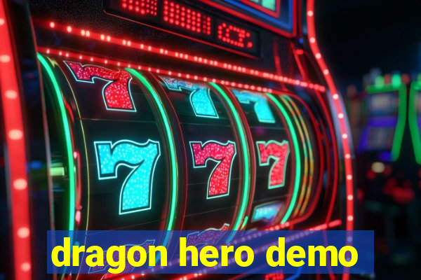 dragon hero demo