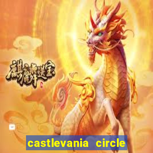 castlevania circle of the moon guia