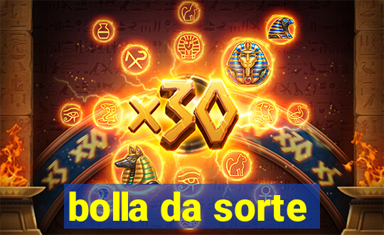 bolla da sorte