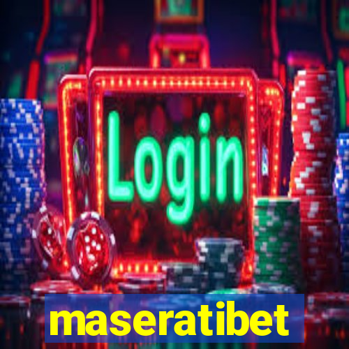 maseratibet