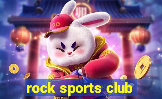 rock sports club