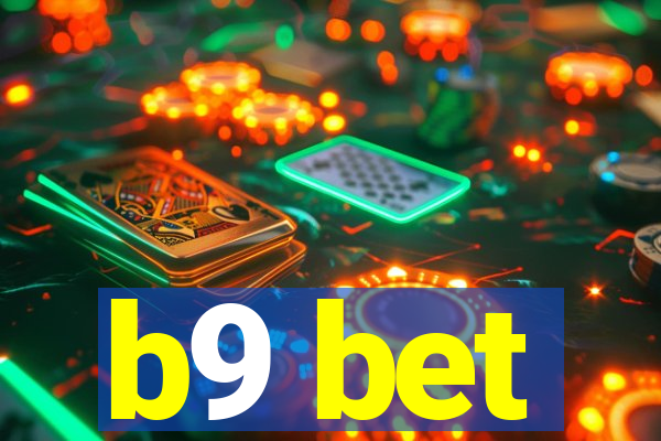 b9 bet