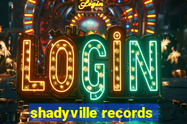 shadyville records