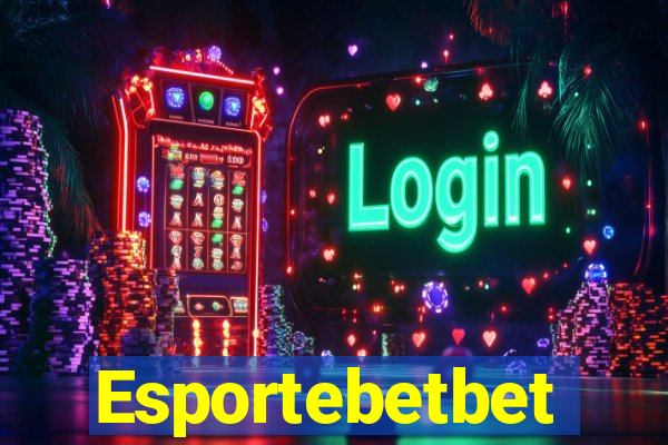 Esportebetbet