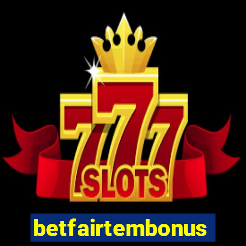 betfairtembonus