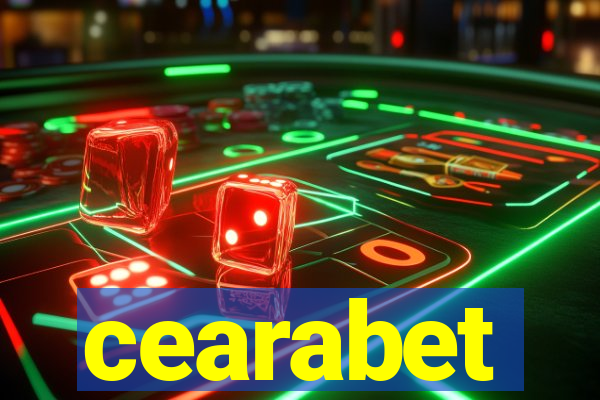 cearabet