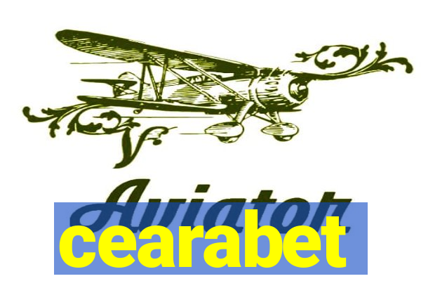 cearabet