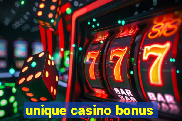 unique casino bonus