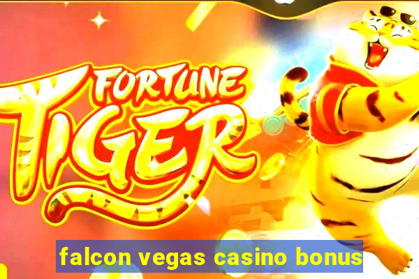 falcon vegas casino bonus