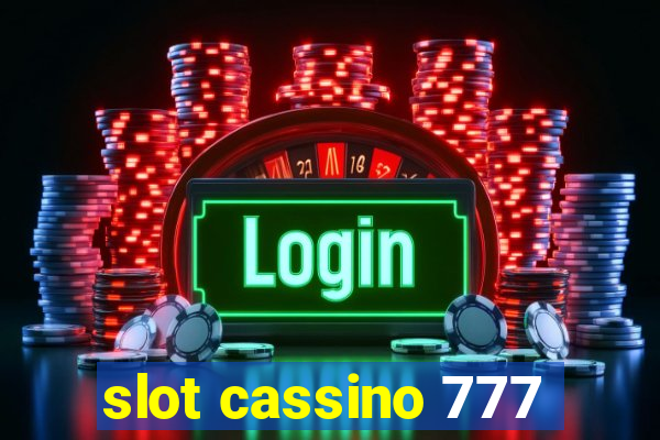 slot cassino 777