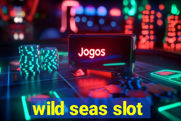 wild seas slot