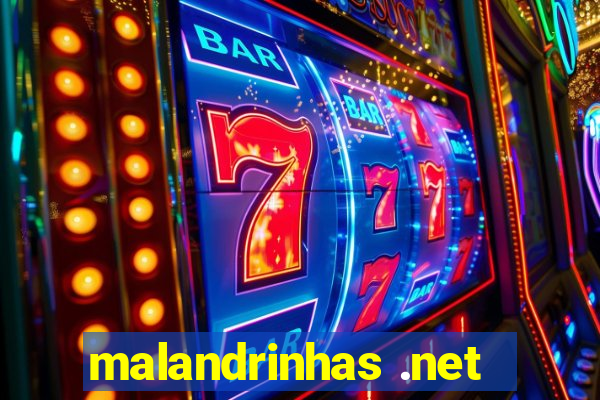 malandrinhas .net