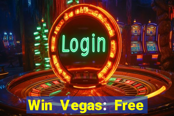 Win Vegas: Free 777 Classic Sl