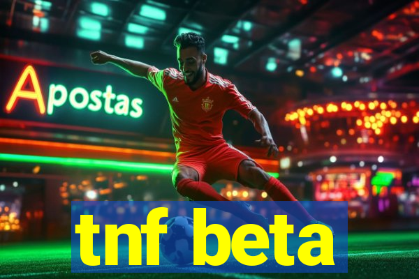 tnf beta