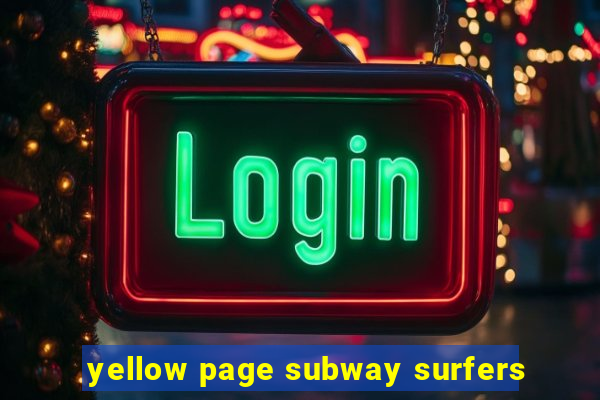 yellow page subway surfers