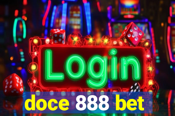 doce 888 bet