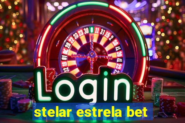 stelar estrela bet