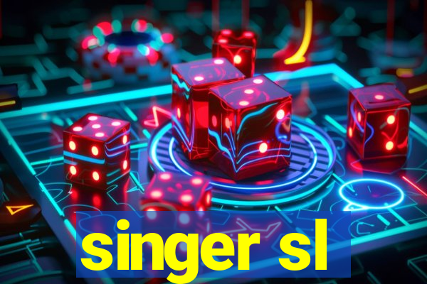 singer sl