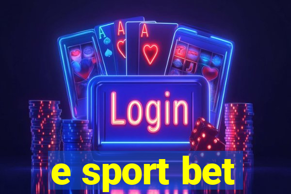 e sport bet