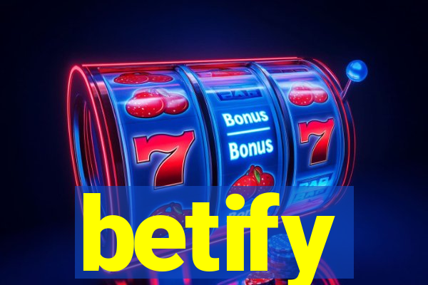 betify