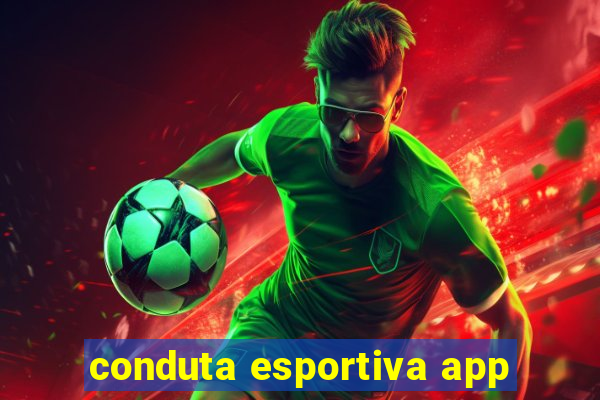 conduta esportiva app