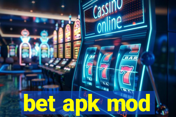 bet apk mod