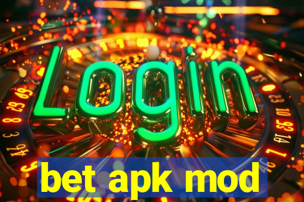 bet apk mod