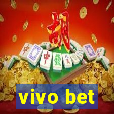 vivo bet