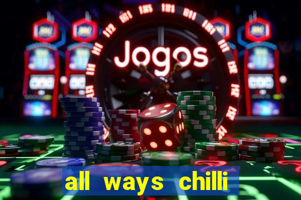 all ways chilli slot free play