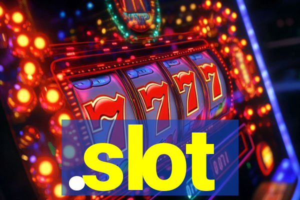 .slot