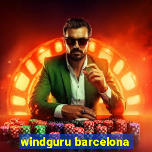 windguru barcelona