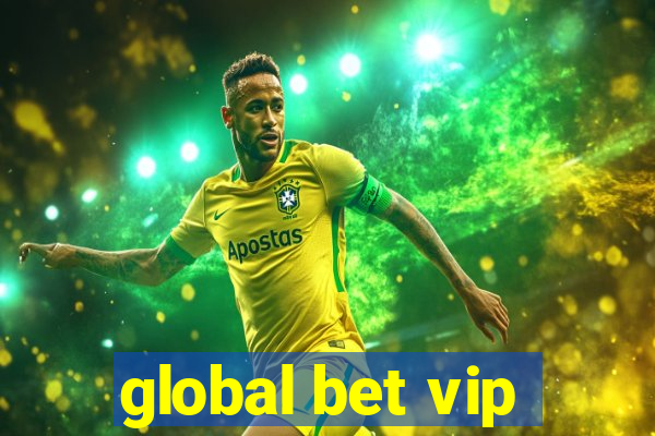 global bet vip