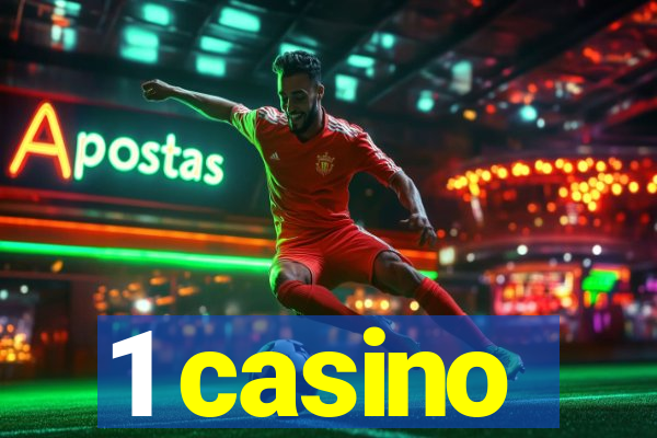 1 casino