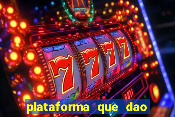 plataforma que dao bonus sem deposito