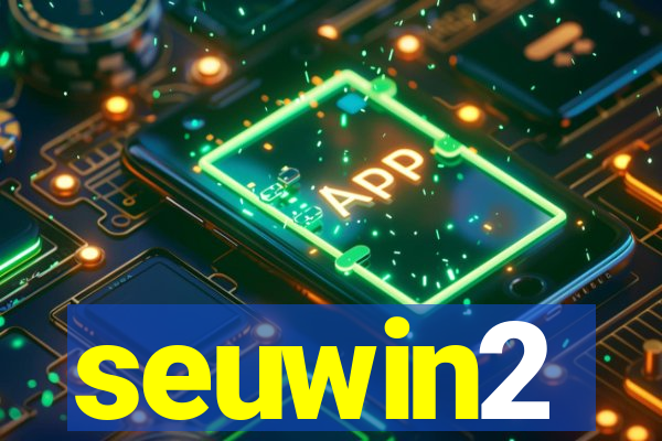 seuwin2