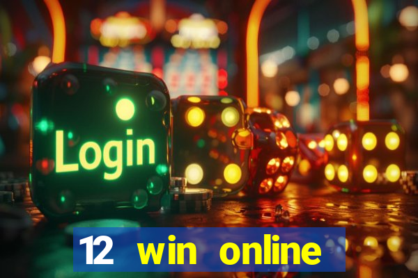 12 win online casino malaysia