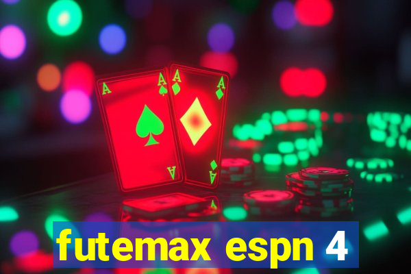 futemax espn 4