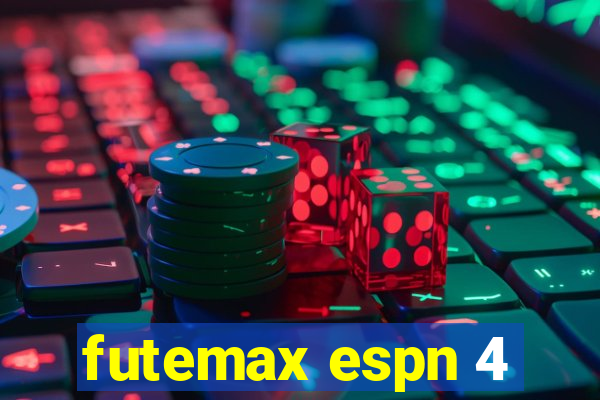 futemax espn 4