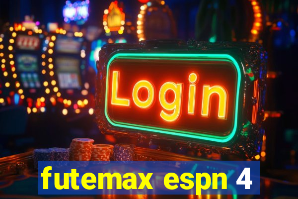 futemax espn 4