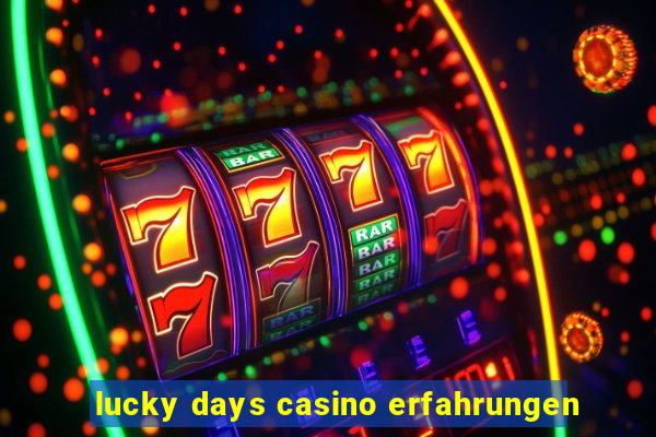 lucky days casino erfahrungen