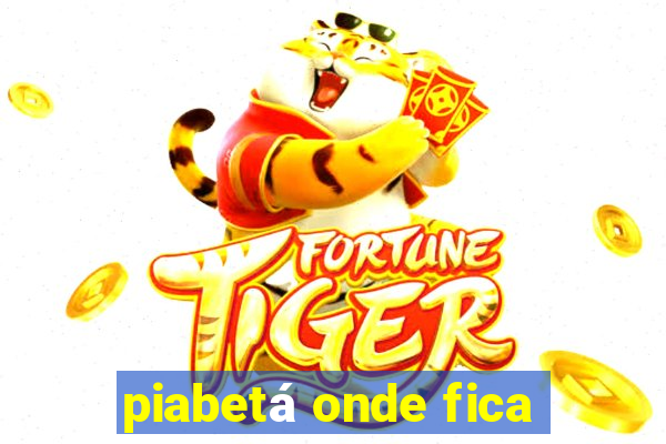 piabetá onde fica