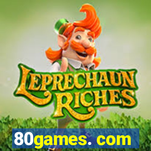 80games. com