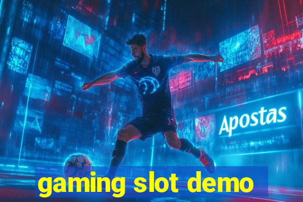 gaming slot demo