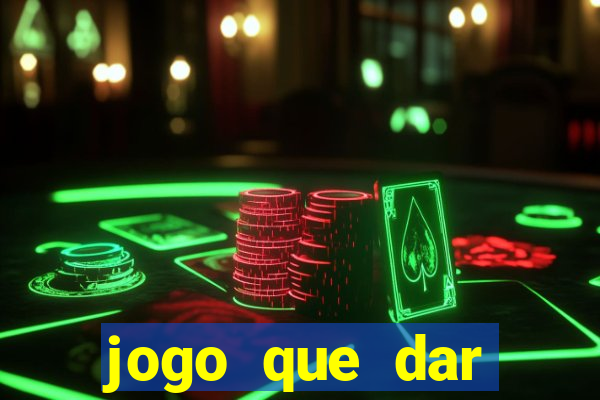 jogo que dar dinheiro de verdade no pix