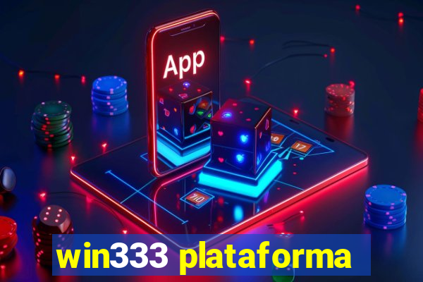 win333 plataforma