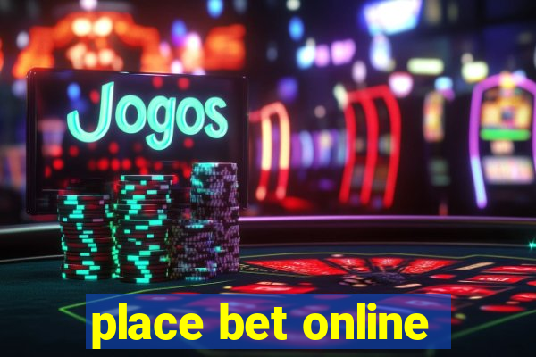 place bet online