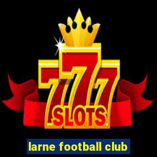 larne football club