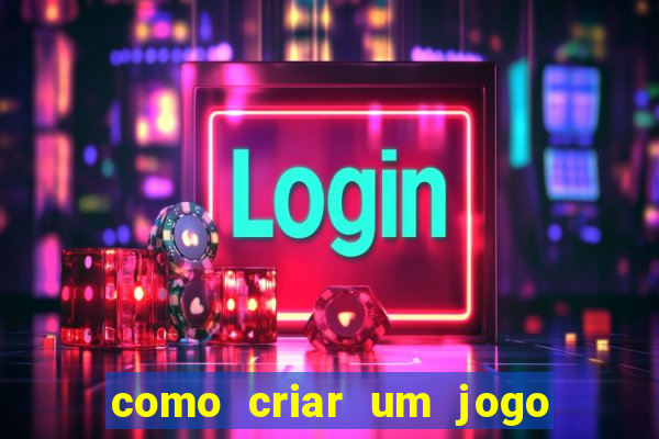 como criar um jogo de slots